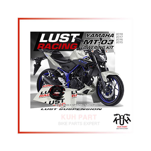 LUST RACING 러스트레이싱 Yamaha MT-03 (2015-23) 로우 다운킷 (25mm)